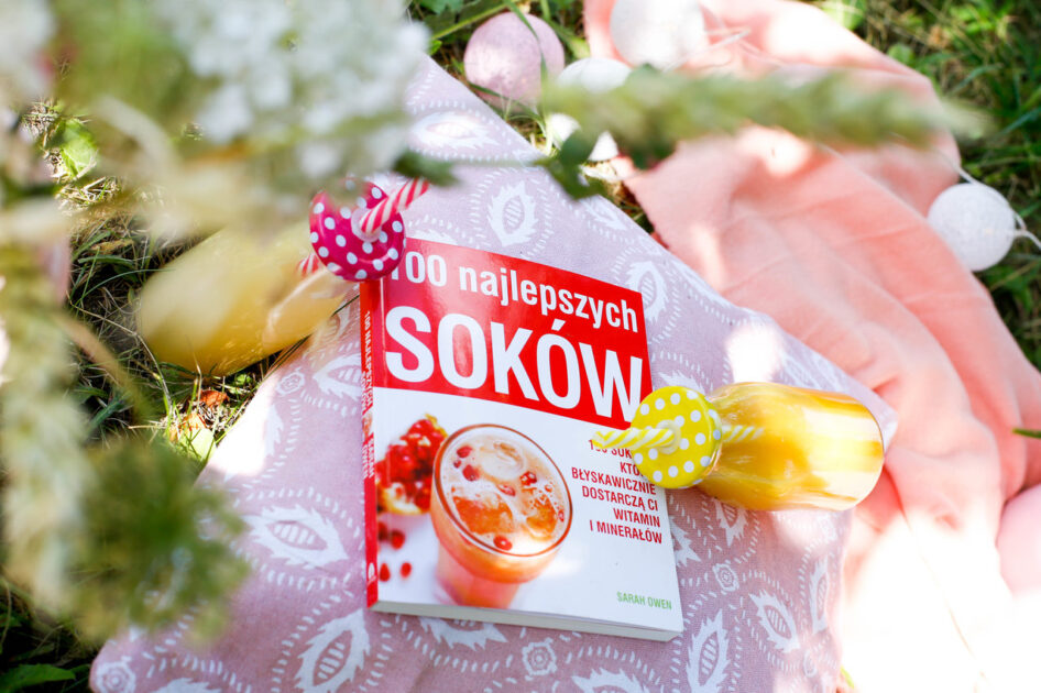 Świeżo wyciskane soki – 8 najlepszych przepisów na soki o różnych właściwościach